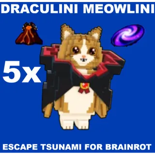 5X DRACULINI MEOWLINI WITH MAGMA & GALAXY TRAITS- (ESCAPE TSUNAMI FOR BRAINROTS)