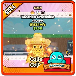 GOLD TACORILLO CROCODILLO w/ 3 Traits | 153.1M/s - (STEAL A BRAINROT)