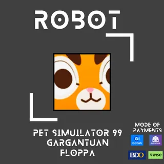PET SIMULATOR 99 GARGANTUAN FLOPPA