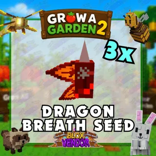 3x Dragon Breath Seed | Grow a Garden 2