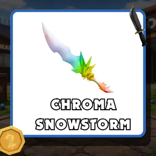 Chroma Snowstorm - MM2