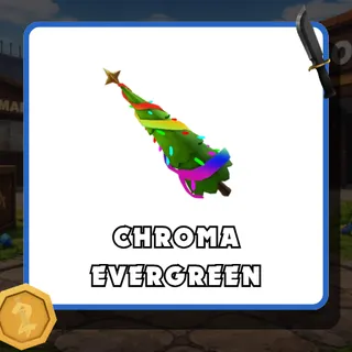 Chroma Evergreen - MM2