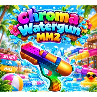 Chroma watergun