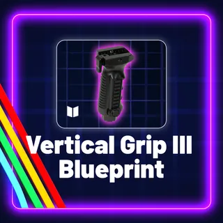 Vertical Grip III Blueprint