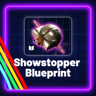 Showstopper Blueprint