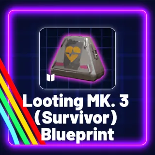 Looting Mk. 3 (Safekeeper) Blueprint