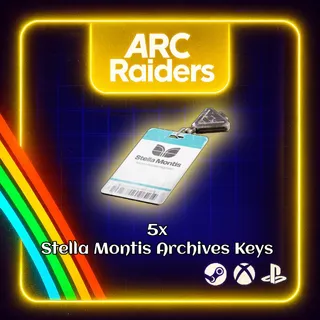 ARC RAIDERS - 5x STELLA MONTIS ARCHIVES KEYS