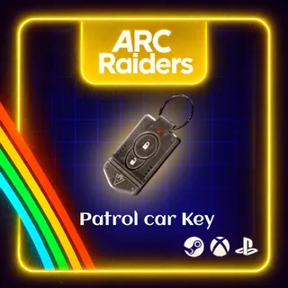 ARC RAIDERS - PATROL CAR KEY (QUEST)