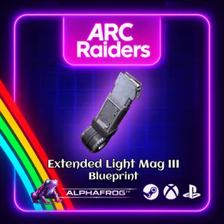ARC RAIDERS -🔥EXTENDED LIGHT MAG 3 BLUEPRINT🔥