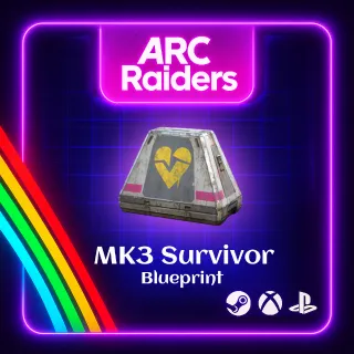 ARC RAIDERS - 🔥 MK3 SURVIVOR BLUEPRINT 🔥