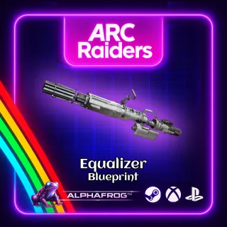 ARC RAIDERS -🔥EQUALIZER BLUEPRINT🔥