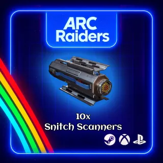 ARC RAIDERS - 10x SNITCH SCANNERS