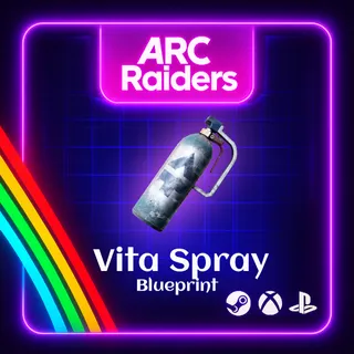 ARC RAIDERS - 🔥 VITASPRAY BLUEPRINT🔥