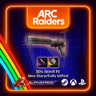 ARC RAIDERS - 10x ANVIL IV MAX DURA / FULLY KITTED