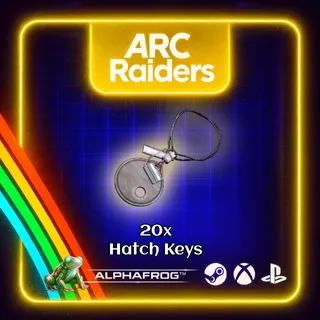 ARC RAIDERS - 20x HATCH KEYS