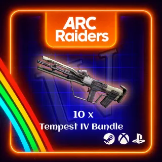 ARC RAIDERS - 10x TEMPEST IV BUNDLE