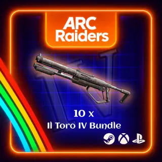 ARC RAIDERS - 10x IL TORO IV BUNDLE