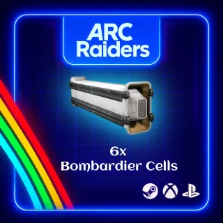 ARC RAIDERS - 6 x BOMBARDIER CELLS