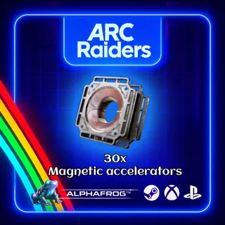 ARC RAIDERS - 30x MAGNETIC ACCELERATORS