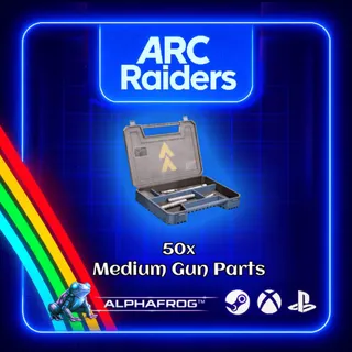ARC RAIDERS - 50x MEDIUM GUN PARTS