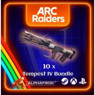 ARC RAIDERS - 10x TEMPEST IV 130/130 FULL DURABILITY BUNDLE
