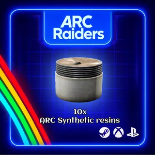 ARC RAIDERS - 10x ARC SYNTHETIC RESINS