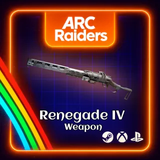 ARC RAIDERS - 🔥RENEGADE IV WEAPON (NOT BP)🔥