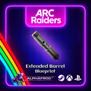 ARC RAIDERS - 🔥EXTENDED BARREL BLUEPRINT🔥
