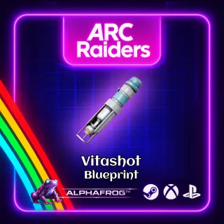 ARC RAIDERS - 🔥 VITASHOT BLUEPRINT 🔥