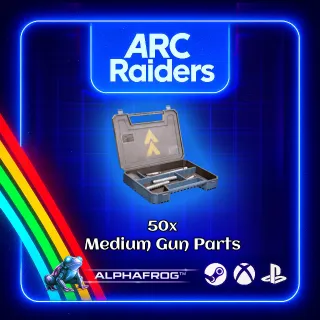 ARC RAIDERS - 50x MEDIUM GUN PARTS