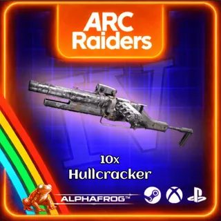 ARC RAIDERS - 10x HULLCRACKER IV 130/130 FULL DURABILITY BUNDLE