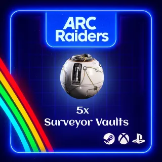ARC RAIDERS - 5 x SURVEYOR VAULTS
