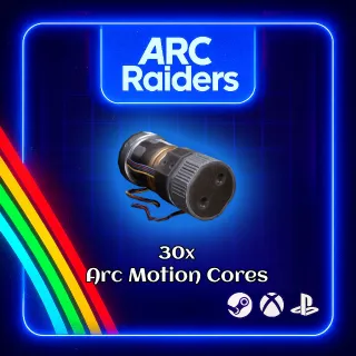 ARC RAIDERS - 30x ARC MOTION CORES