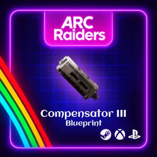 🔥COMPENSATOR III BLUEPRINT🔥