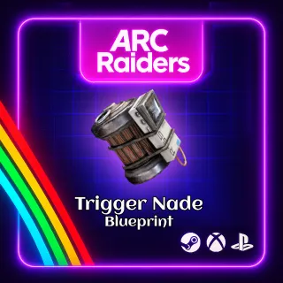 ARC RAIDERS - 🔥TRIGGER NADE BLUEPRINT 🔥