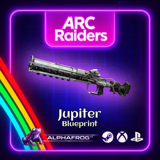 ARC RAIDERS - 🔥JUPITER BLUEPRINT🔥