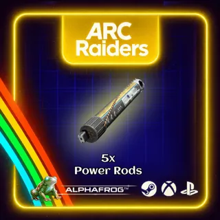 ARC RAIDERS - 5x POWER ROD