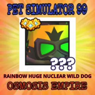 RAINBOW HUGE NUCLEAR WILD DOG