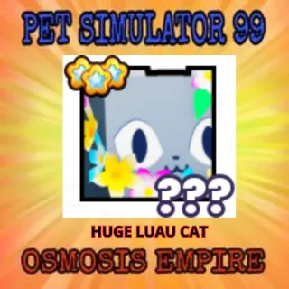 HUGE LUAU CAT