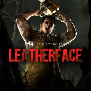 Dead by Daylight: Leatherface