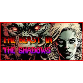 The Beast in the Shadows PC Steam CD Key  [𝐈𝐍𝐒𝐓𝐀𝐍𝐓 𝐃𝐄𝐋𝐈𝐕𝐄𝐑𝐘]