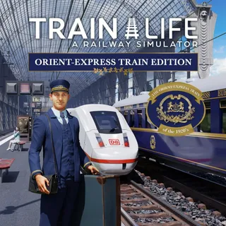 Train Life - Orient-Express Train Edition   ⚡️ KEY ⚡️ ⚡️ [𝐅𝐀𝐒𝐓 𝐃𝐄𝐋𝐈𝐕𝐄𝐑𝐘] ⚡️