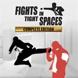 FIGHTS IN TIGHT SPACES: COMPLETE EDITION