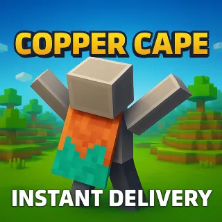 Copper Cape - Minecraft Digital Code ⚡️[𝐈𝐍𝐒𝐓𝐀𝐍𝐓 𝐃𝐄𝐋𝐈𝐕𝐄𝐑𝐘]⚡️