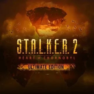 S.T.A.L.K.E.R. 2: Heart of Chornobyl Ultimate Edition