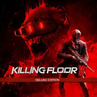 Killing Floor 3 Deluxe Edition  ⚡️⚡️ KEY ⚡️⚡️