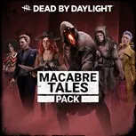 Dead by Daylight - Macabre Tales