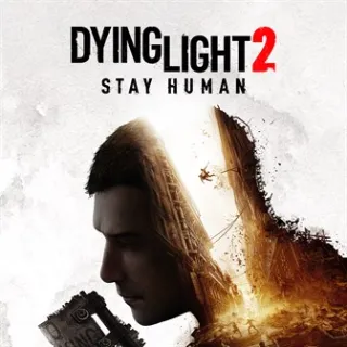 Dying Light 2 Stay Human 