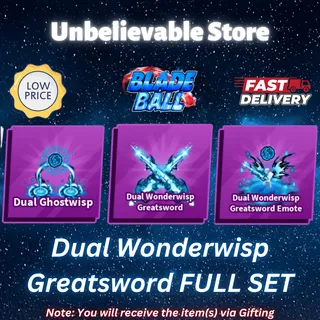 Dual Wonderwisp Greatsword Set