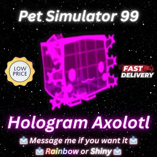 Hologram Axolotl